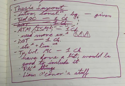 Photo of a notebook page reading “Thesis layout”, with a list of chapters